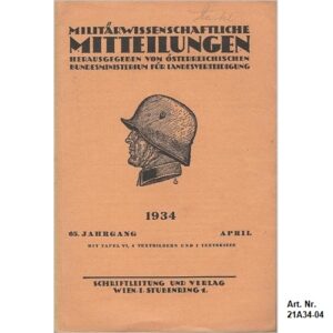 21A34-04. Militärwissenschaftliche Mitteilungen. April. 1934.